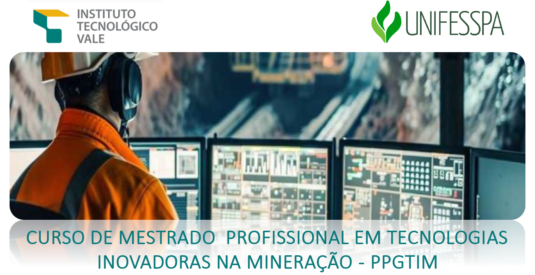 Curso de Mestrado Profissional em Tecnologias Inovadoras na Mineração
